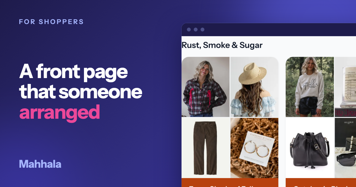 The Mahhala homepage theme row inside a plain browser frame on a dark indigo ground, with the headline A front page that someone arranged, the word arranged in pink, and a small label reading For shoppers