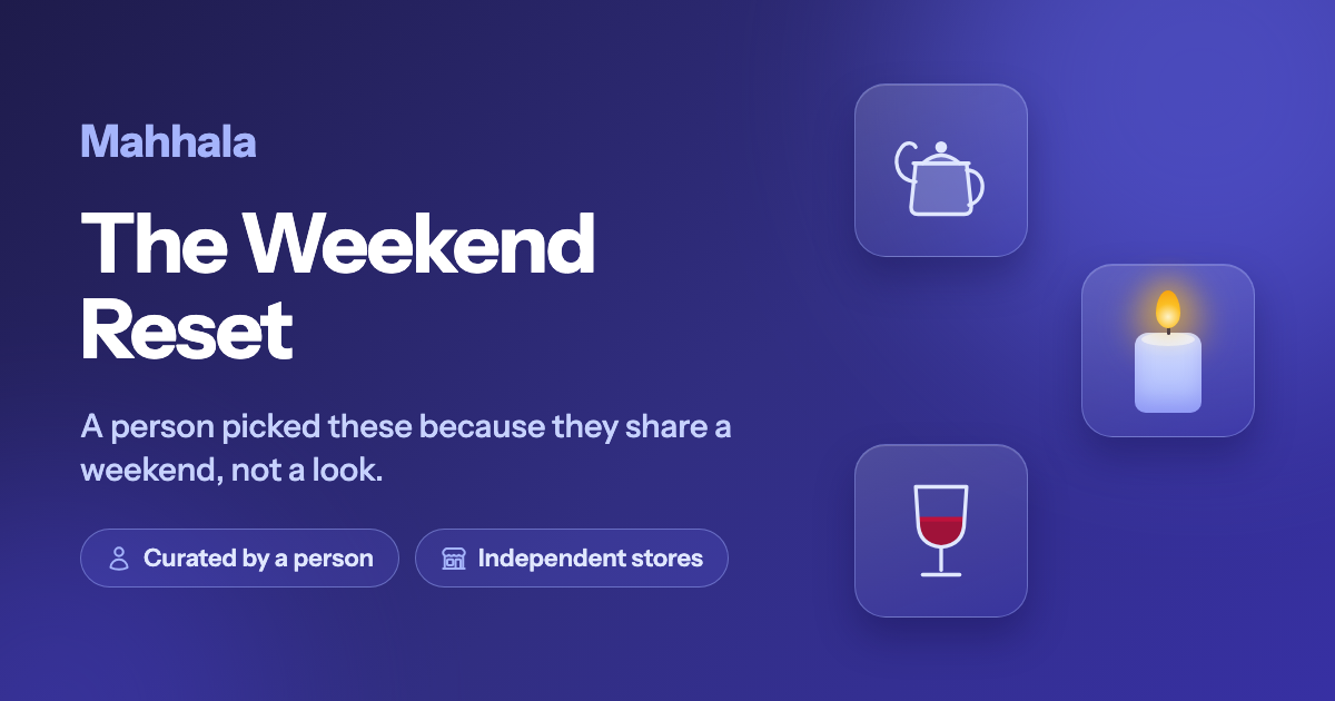 A dark indigo card with the headline The Weekend Reset beside a pour-over kettle, a lit candle, and a glass of red wine